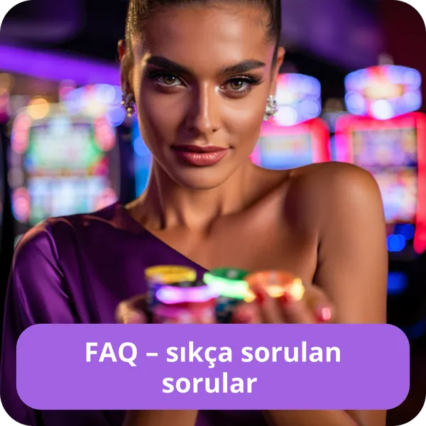 FAQ – sıkça sorulan sorular